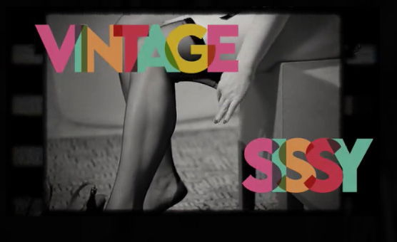 Vintage Sissy - Non Explicit