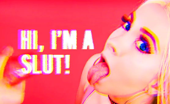 Hi Im A Slut