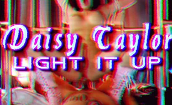 Daisy - Light It Up