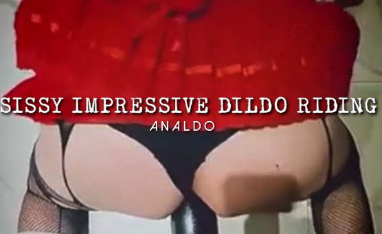 Sissy Impressive Dildo Riding