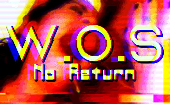 WOS - No Return