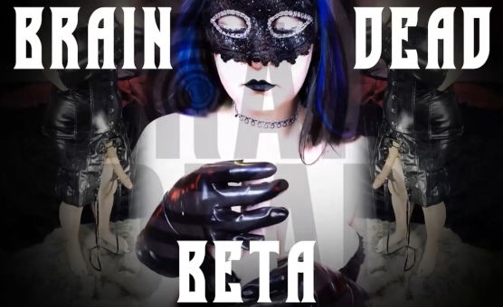 Brain Dead Beta