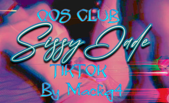 QOS Club - Sissy Jade TikTok By Mackg4