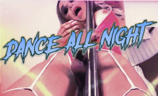 Dance All Night