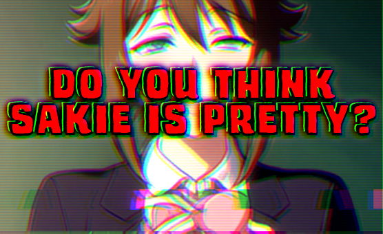 Do You Think Sakie Is Pretty