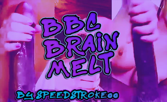 BBC Brain Melt By Speedstroke00