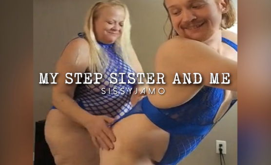 My Step Sister And Me