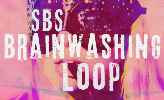 SBS Brainwashing Loop