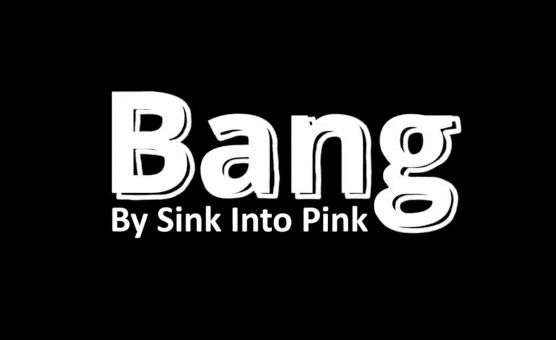 Bang By Sink Into Pink PMV