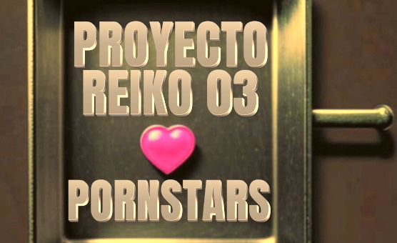 Proyecto Reiko 03 - Pornstars - Spanish