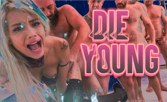 Die Young