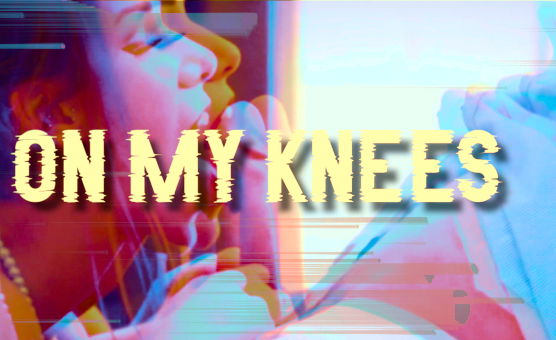 On My Knees