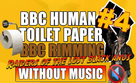 BBC Human Toilet Paper 4 - No Music Edition