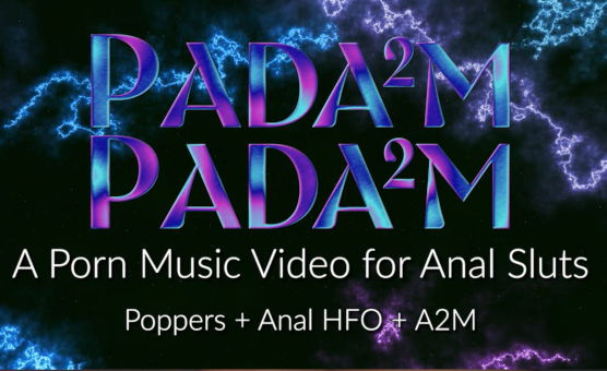 Pada2M Pada2M - An Instructional Popper PMV For Anal Sluts