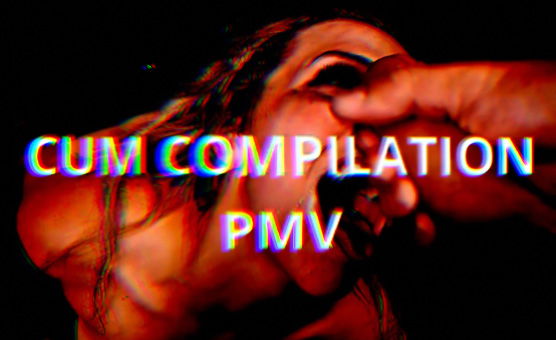 Cum Compilation PMV
