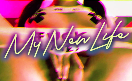 My New Life