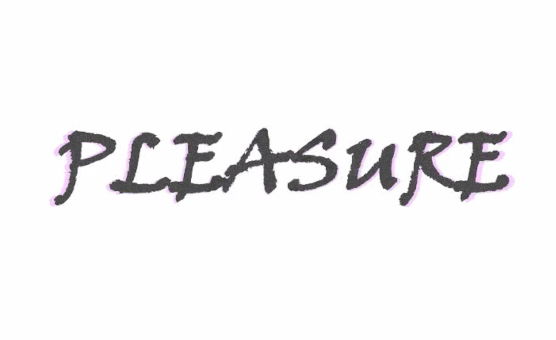 Pleasure