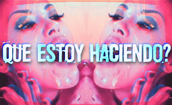 Que Estoy Haciendo - Esp