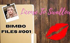 License To Swallow - Bimbo Files N001 - A Sissy Caption Story