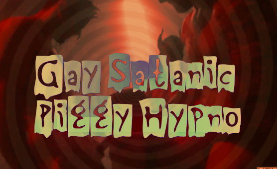 Gay Satanic Piggy Hypno