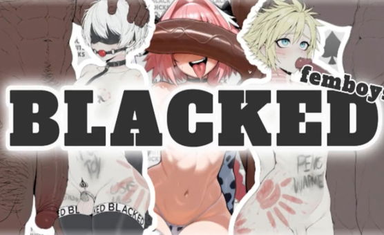 Femboys Blacked - HMV
