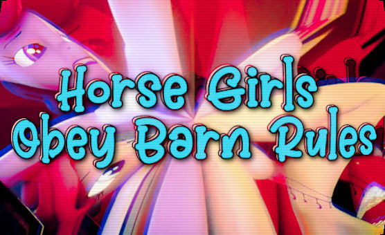 Horse Girls Obey Barn Rules