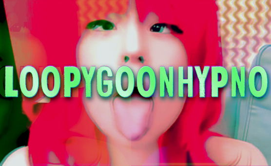 LoopyGoonHypno