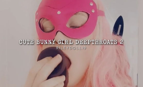 Cute Bunny Girl Deepthroats 2