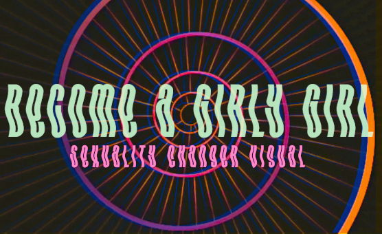 Become A Girly Girl - Sexuality Changer Visual