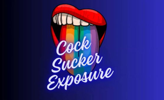 Cock Sucker Exposure