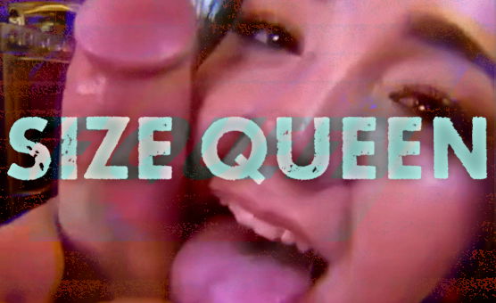 Size Queen