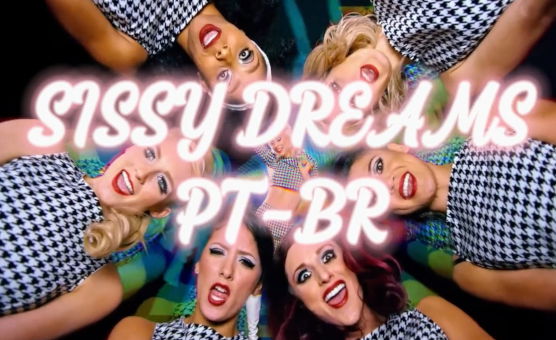 Sissy Dreams PT-BR
