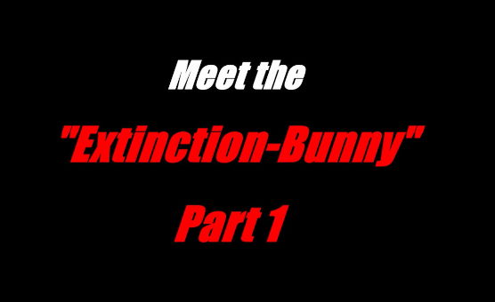 Meet The Extinctionbunny Part 1 - PMV