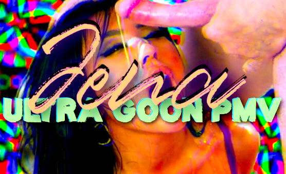 Jena - Ultra Goon PMV - ComprehensiveMix