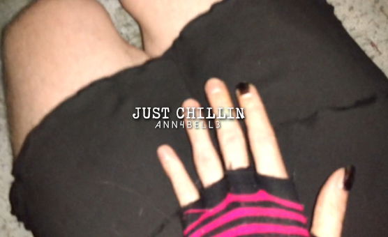 Just Chillin