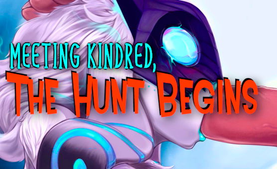 Meeting Kindred The Hunt Begins