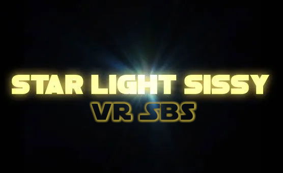 Star Light Sissy - TomTame SBS 3D VR 360