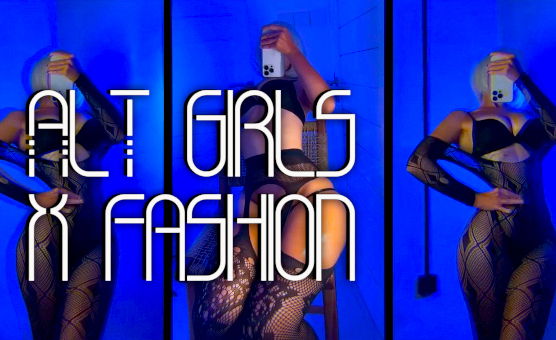 Alt Girls X Fashion