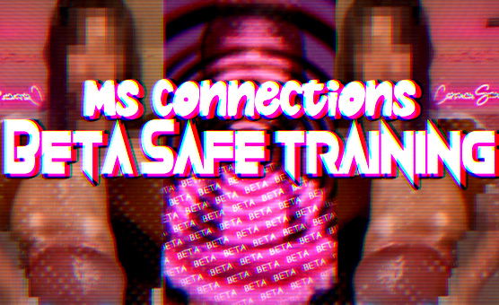Ms Connections Beta Safe Training