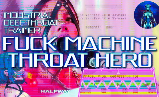 Industrial Deepthroat Trainer - Fuck Machine Throat Hero By Whore Factory