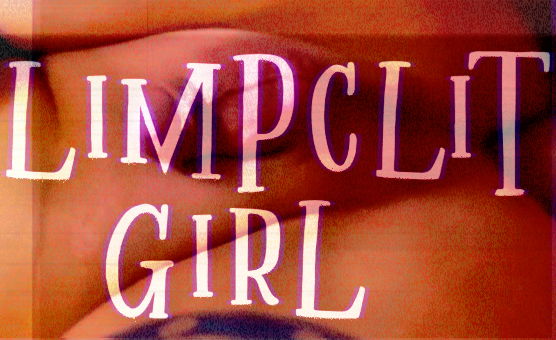 Limp Clit Girl