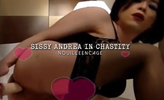 Sissy Andrea In Chastity