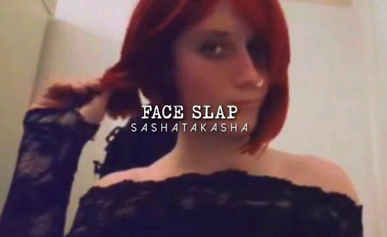 Face Slap