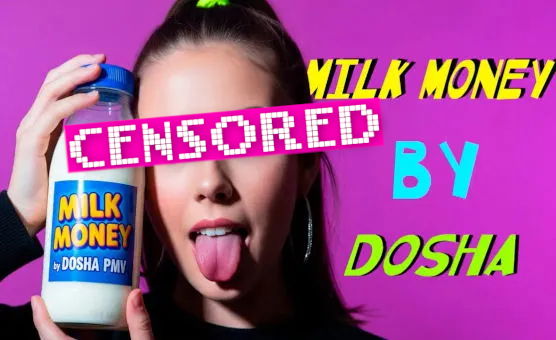  Milk Money Censored - Trap PMV By Dosha