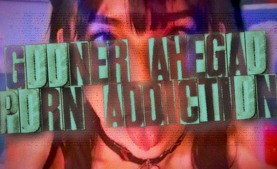 Gooner Ahegao Porn Addiction