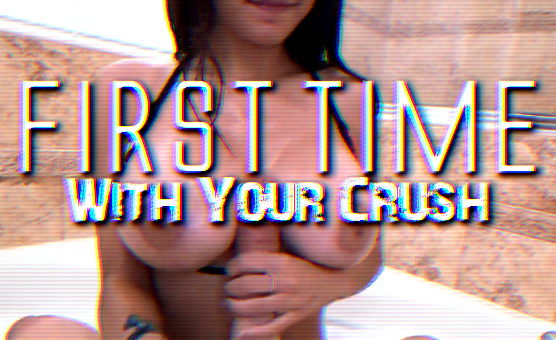 First Time With Your Crush
