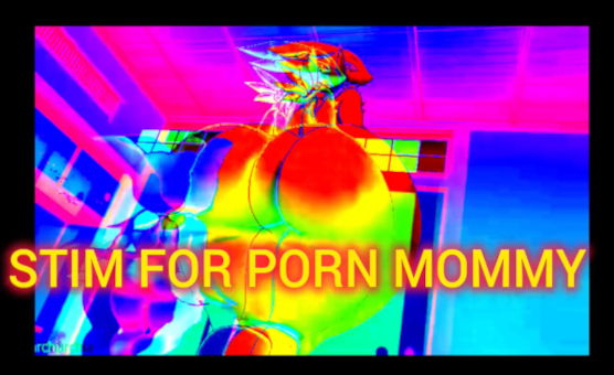 Stim For Porn Mommy