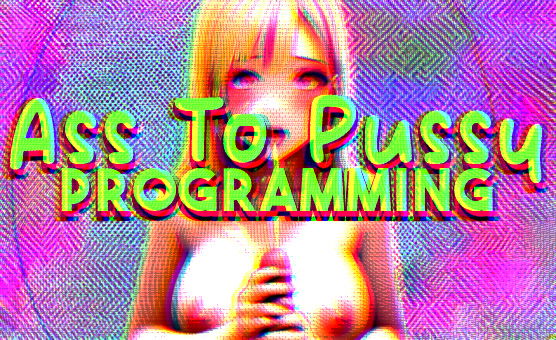 Ass To Pussy Programming