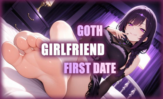 Goth Girlfriend First Date