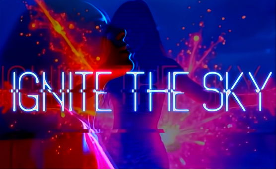 Ignite The Sky
